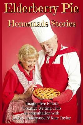 Book cover for Elderberry Pie Homemade Stories Large Print