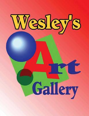 Book cover for Wesley's Art Gallery