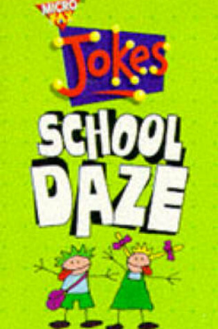 Cover of Microfax Jokes: School Daze