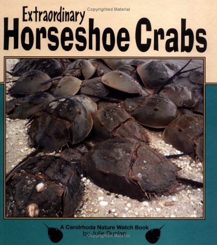 Cover of Extraordinary Horseshoe Crabs