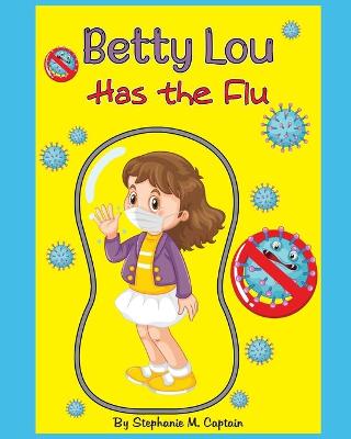 Book cover for Betty Lou Has The Flu