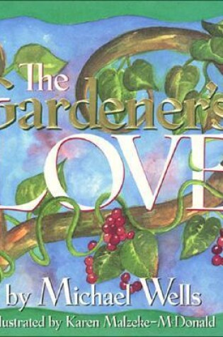 Cover of The Gardener's Love