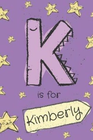 Cover of K is for Kimberly