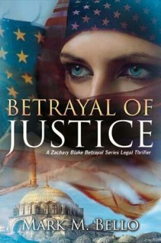 Cover of Betrayal of Justice