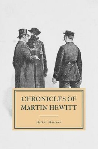 Cover of Chronicles of Martin Hewitt