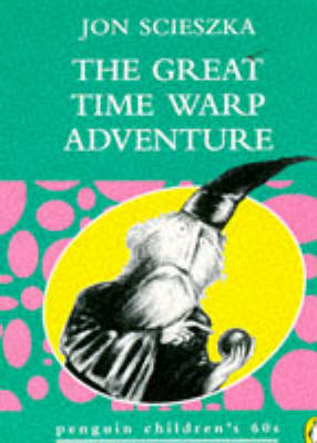 Book cover for The Great Time Warp Adventure