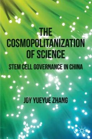 Cover of The Cosmopolitanization of Science