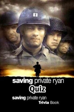 Cover of Saving Private Ryan Quiz