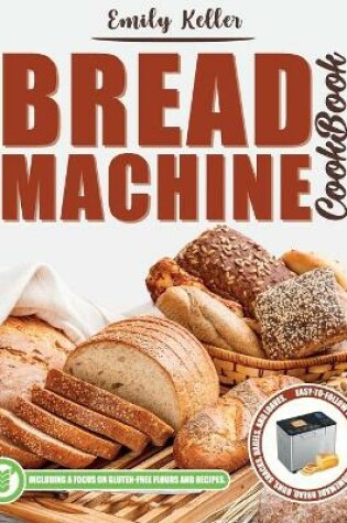 Cover of Bread Machine Cookbook