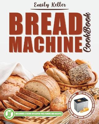 Cover of Bread Machine Cookbook