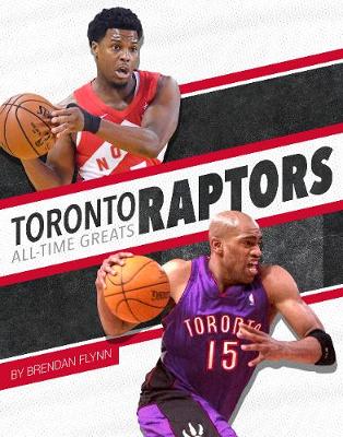 Book cover for Toronto Raptors All-Time Greats