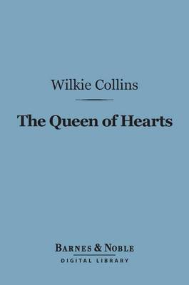 Cover of The Queen of Hearts (Barnes & Noble Digital Library)