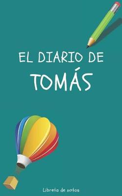 Book cover for El Diario de Tomas Libreta de Notas