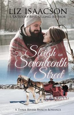 Cover of The Sleigh on Seventeenth Street