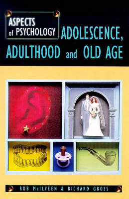 Book cover for Adolescence, Adulthood and Old Age