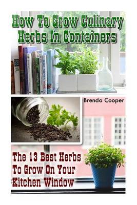 Book cover for How to Grow Culinary Herbs in Containers