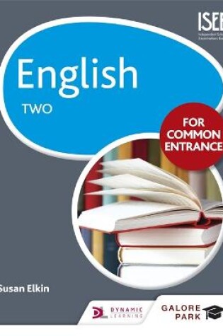 Cover of English for Common Entrance Two