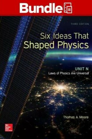 Cover of Package: Loose Leaf for Six Ideas That Shaped Physics: All Units with 1 Semester Connect Access Card