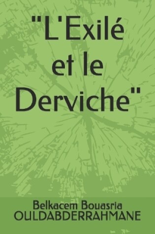 Cover of "L'Exilé et le Derviche"