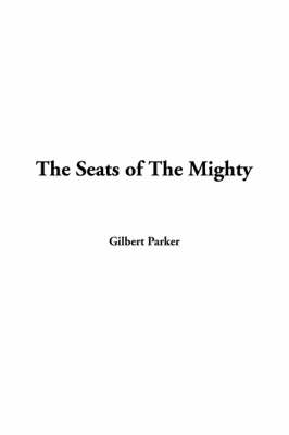 Cover of The Seats of the Mighty