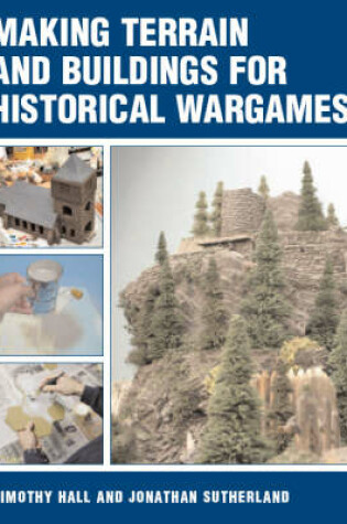 Cover of Making Terrain and Buildings for Historical War Games