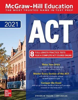 Book cover for McGraw-Hill Education ACT 2021