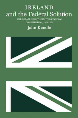 Cover of Ireland and the Federal Solution