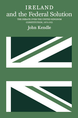 Book cover for Ireland and the Federal Solution