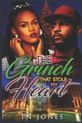 Cover of The Grinch That Stole My Heart