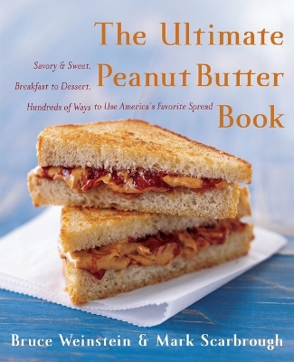 Book cover for The Ultimate Peanut Butter Book