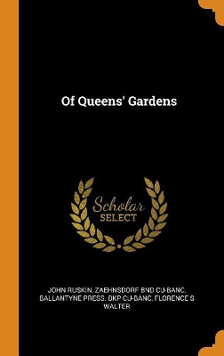 Book cover for Of Queens' Gardens