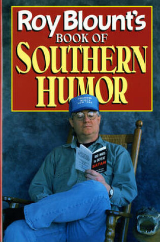 Cover of Roy Blount'S Book of Southern Humor