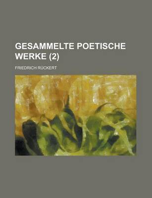 Book cover for Gesammelte Poetische Werke (2 )