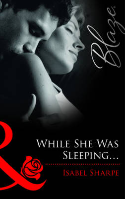 Book cover for While She Was Sleeping...