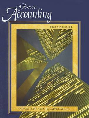 Book cover for Glencoe Accounting 1st Year Course. 3e.