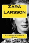 Book cover for Zara Larsson