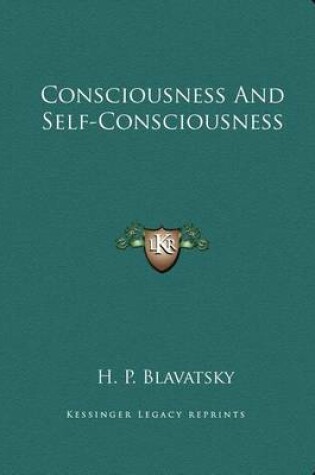 Cover of Consciousness and Self-Consciousness