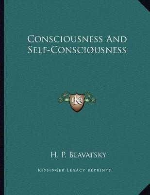 Book cover for Consciousness and Self-Consciousness