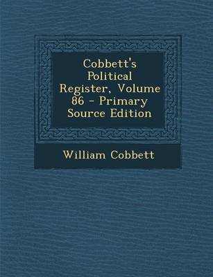 Book cover for Cobbett's Political Register, Volume 86