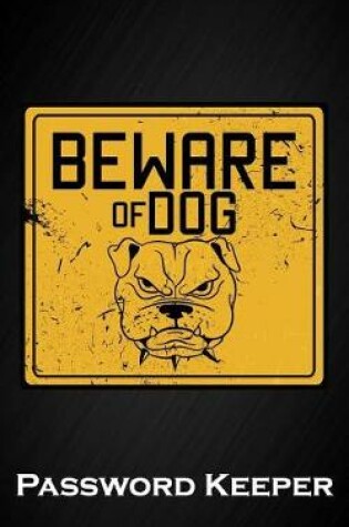 Cover of Beware of the Dog