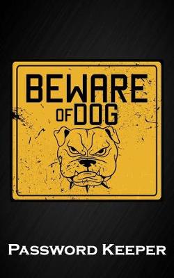 Book cover for Beware of the Dog