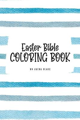 Book cover for Easter Bible Coloring Book for Children (6x9 Coloring Book / Activity Book)
