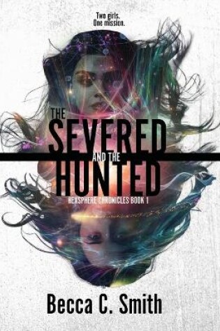 Cover of The Severed and the Hunted