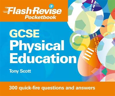 Book cover for GCSE Physical Education Flash Revise Pocketbook