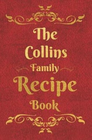 Cover of The Collins Family Recipe Book