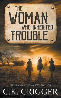Book cover for The Woman Who Inherited Trouble