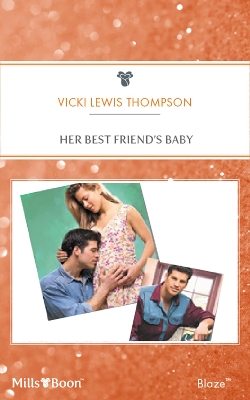 Cover of Her Best Friend's Baby