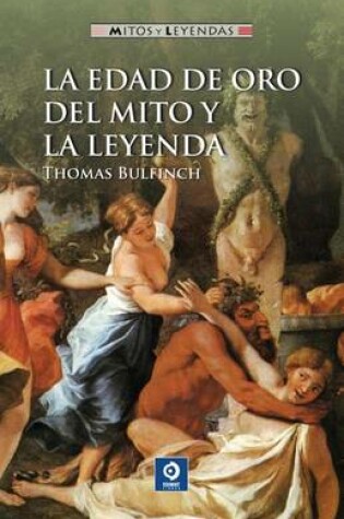Cover of La Edad de Oro del Mito y la Leyenda