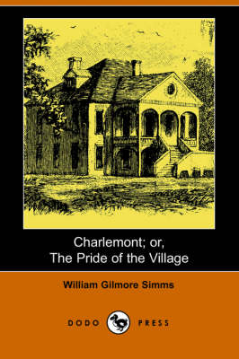 Book cover for Charlemont; Or, the Pride of the Village (Dodo Press)