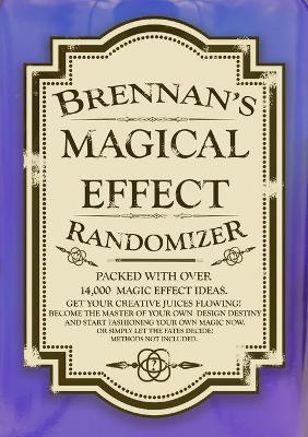 Book cover for Brennan's Magical Effect Randomizer